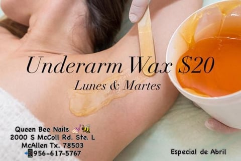 Underarm wax service advertisement showing application of warm wax on skin for Queen Bee Nails, priced at $20 for Mondays and Tuesdays